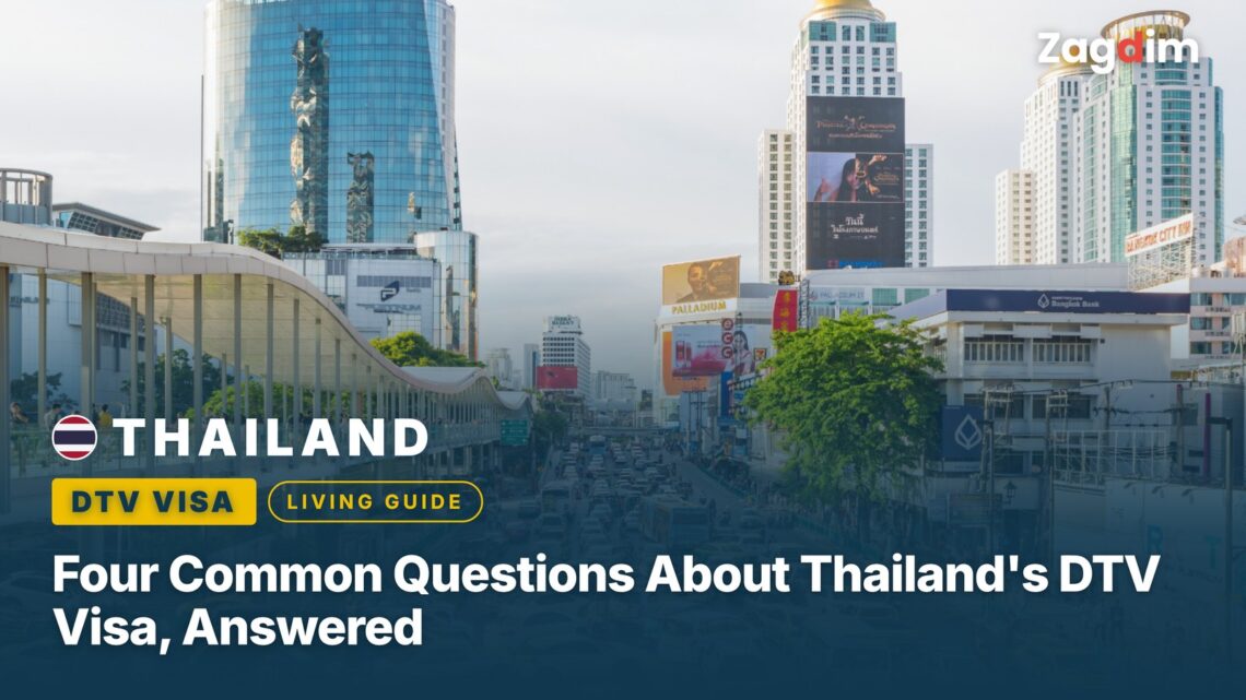 Four Common Questions About Thailand's DTV Visa, Answered