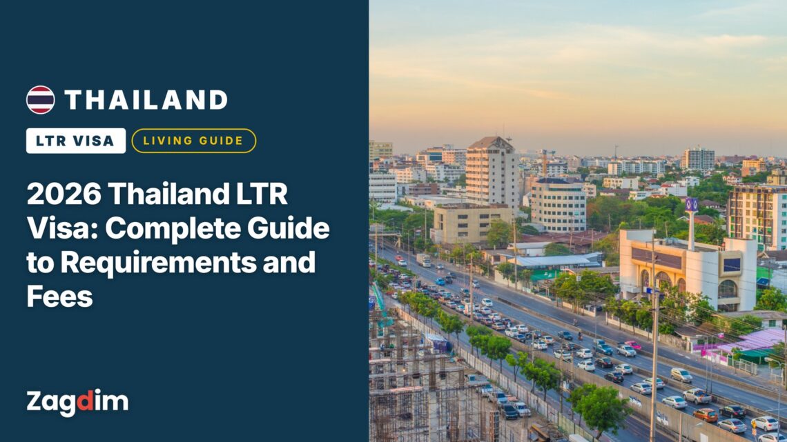 2026 Thailand LTR Visa: Complete Guide to Requirements and Fees