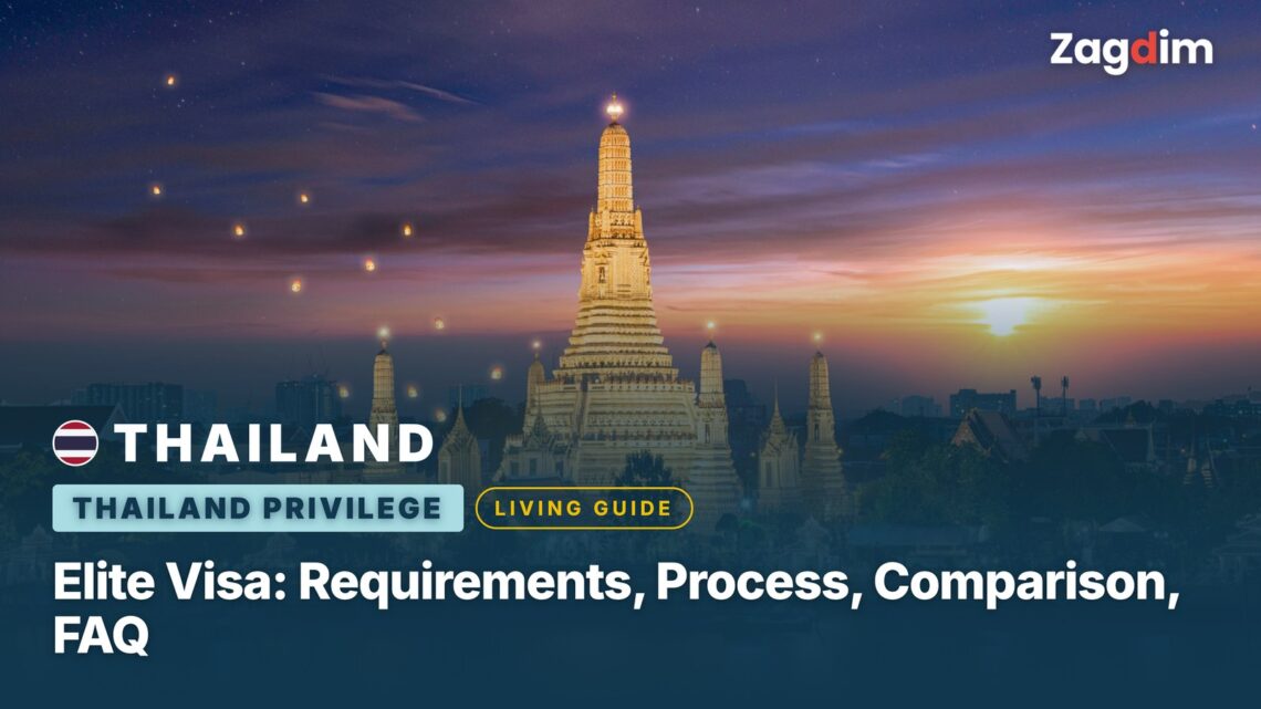 Thailand Elite Visa: Requirements, Process, Comparison, FAQ