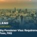 Thailand LTR Wealthy Pensioner Visa: Requirements, Process, Fees, FAQ