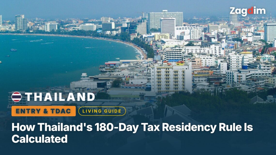 How Thailand's 180-Day Tax Residency Rule Is Calculated