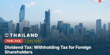 Thailand Dividend Tax: Withholding Tax for Foreign Shareholders