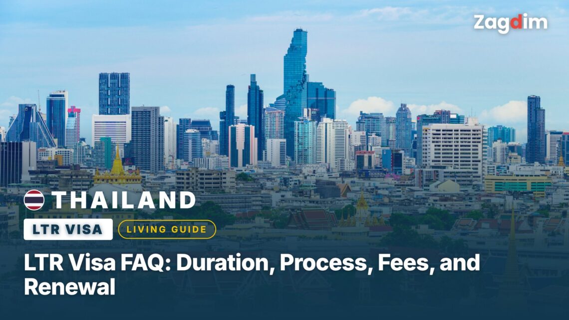 Thailand LTR Visa FAQ: Duration, Process, Fees, and Renewal