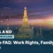 Thailand Privilege FAQ: Work Rights, Family & Refunds