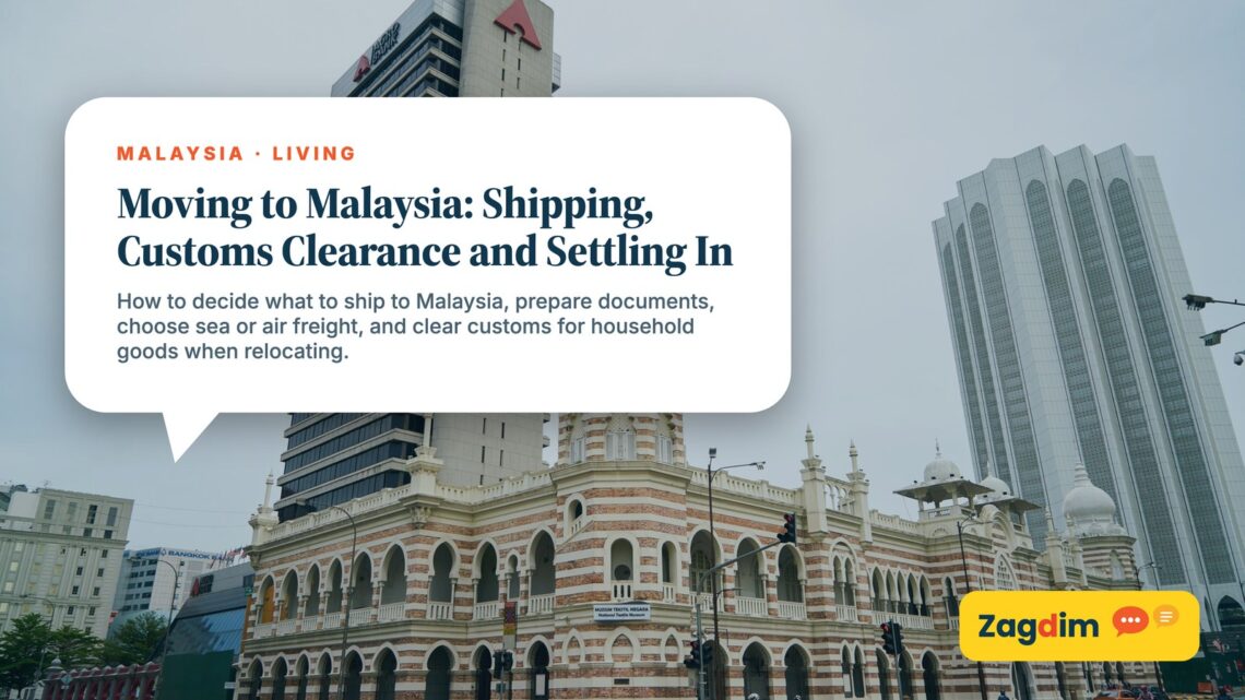 White domed colonial building beside a modern hotel tower, illustrating Moving to Malaysia: Shipping, Customs Clearance and Settling In
