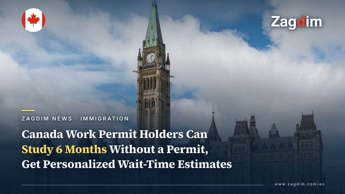 Centre Block, Parliament Hill, Ottawa — symbolizing the Government of Canada, alongside news of the work-permit study exemption and personalized processing-time estimates