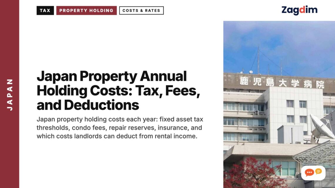 Kagoshima University Hospital building exterior, illustrating Japan Property Annual Holding Costs: Tax, Fees, and Deductions