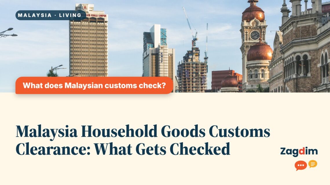 Street view of Sultan Abdul Samad Building, Kuala Lumpur, illustrating Malaysia Household Goods Customs Clearance: What Gets Checked