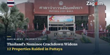 Thailand's Nominee Crackdown Widens: 971 Firms Screened, 12 Properties Raided in Pattaya — Zagdim cover