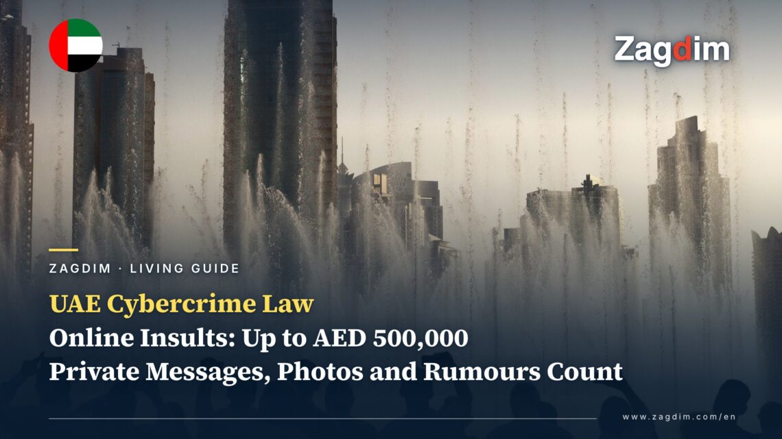 What Can Get You Fined Online in Dubai? UAE Cybercrime Law Penalties for Insults, Photos and Rumours