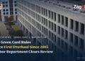 US Labor Department Clears First Major Overhaul of Green Card Recruitment Rules Since 2005