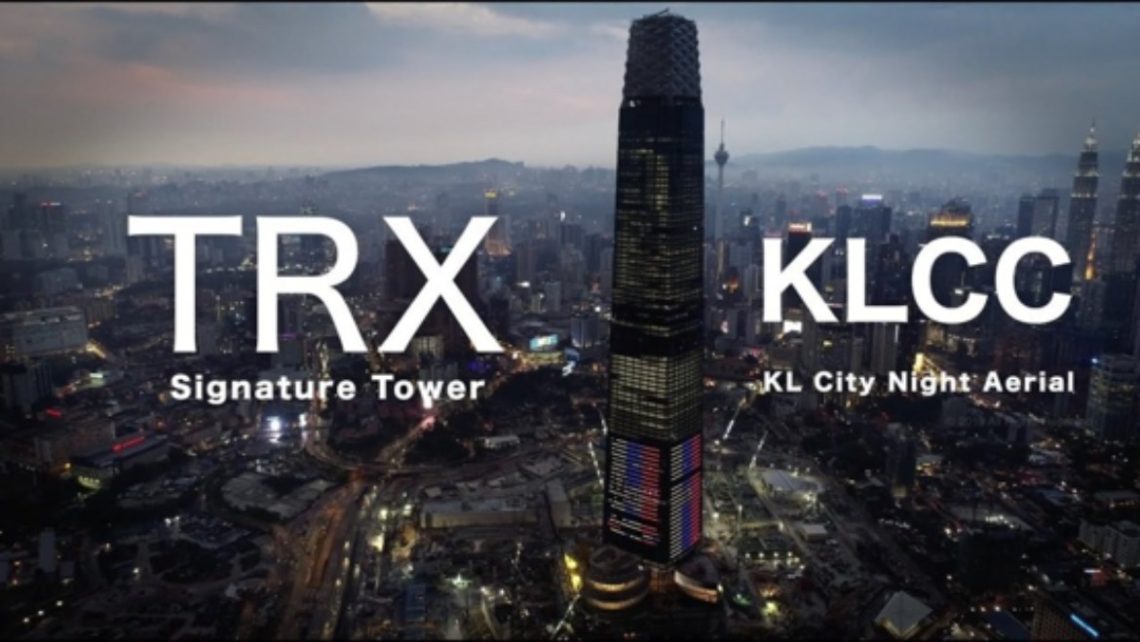 The Goals of TRX – Kuala Lumpur’s Financial Centre
